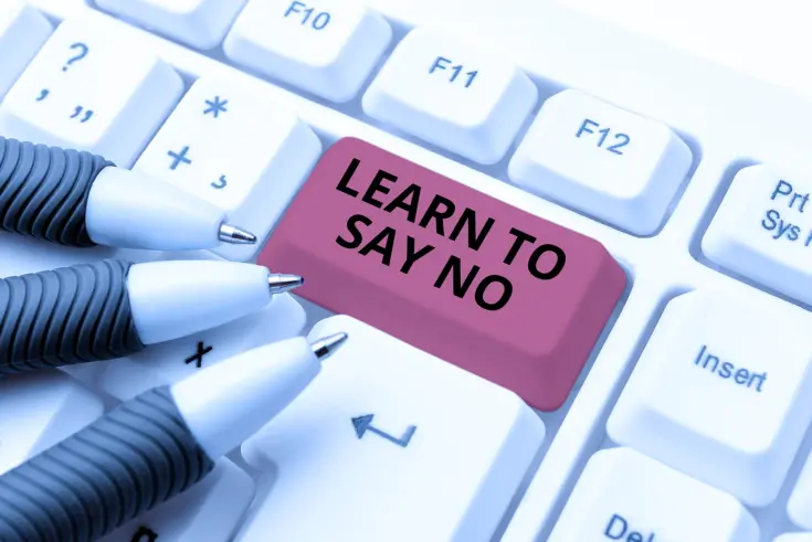 learning to say no